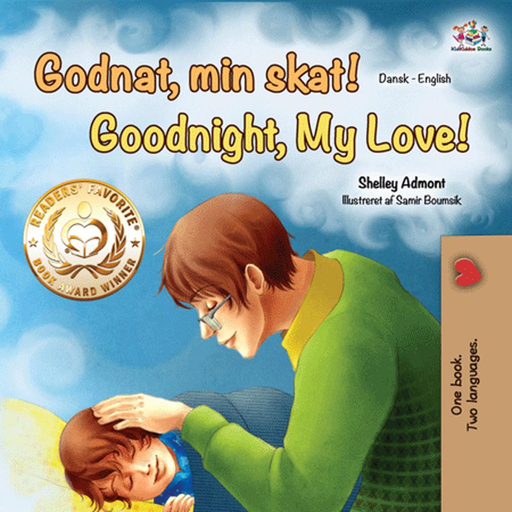 Godnat min skat! Goodnight My Love! (Danish English Bilingual Collection)