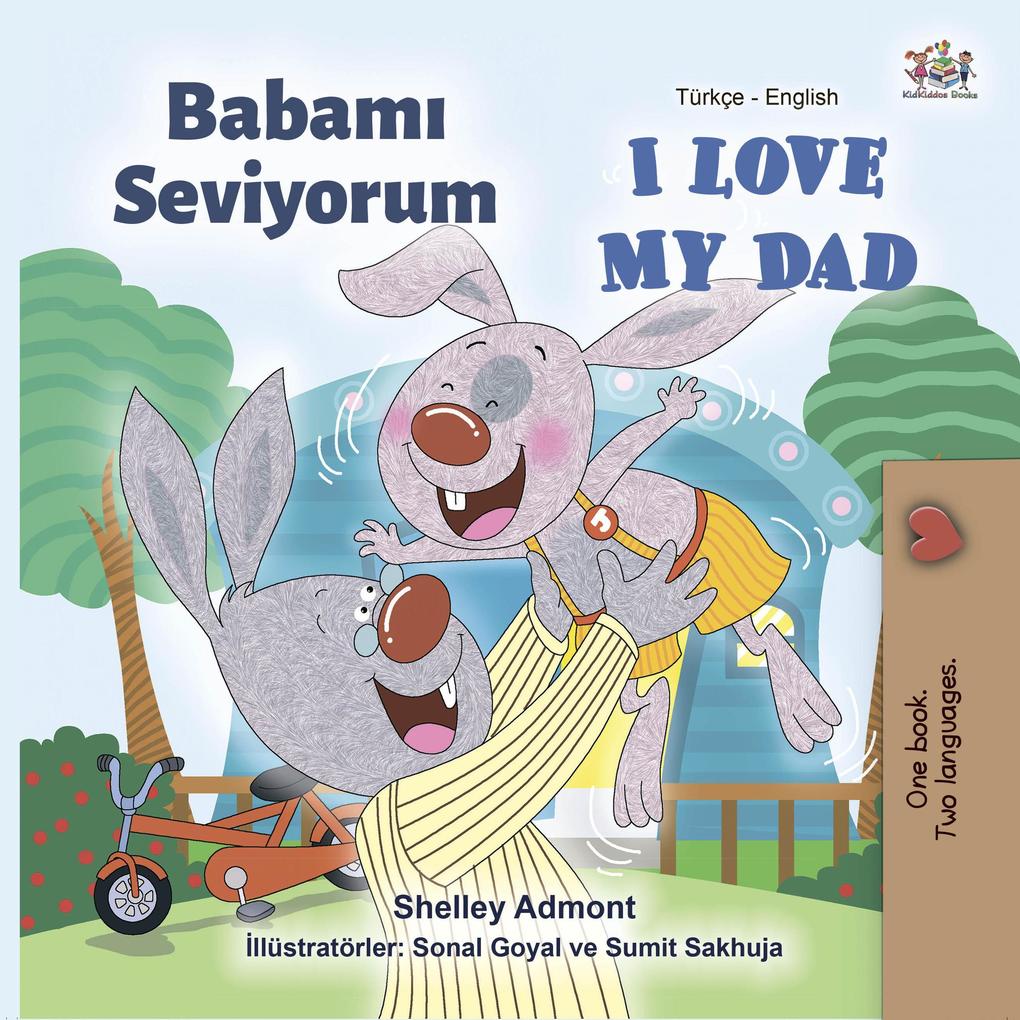 Babami Seviyorum  My Dad (Turkish English Bilingual Collection)