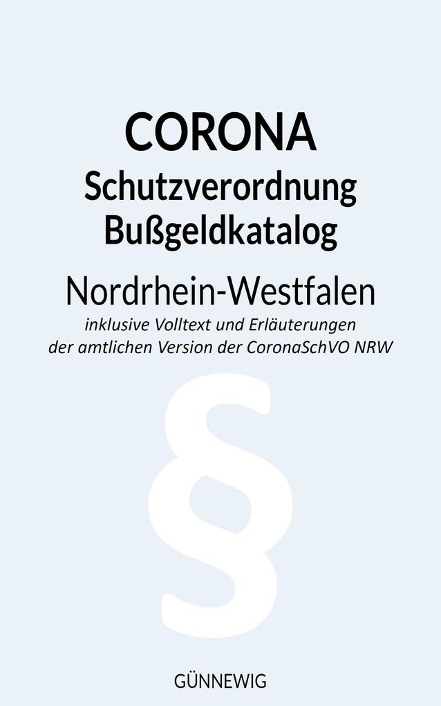 Corona | Schutz-Verordnung und Bußgeld-Katalog Nordrhein-Westfalen