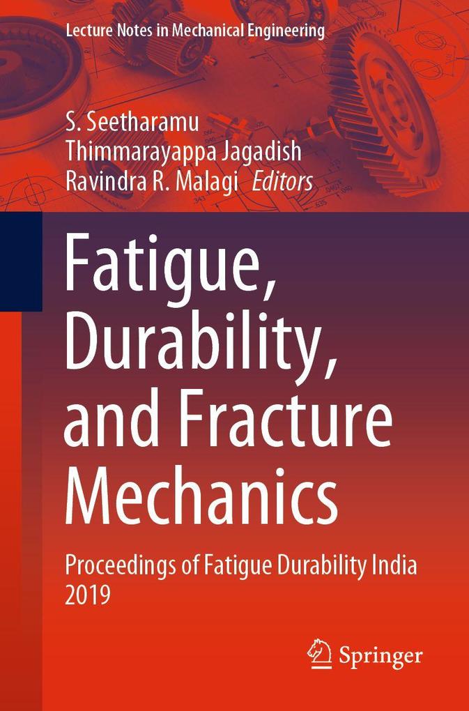 Fatigue Durability and Fracture Mechanics