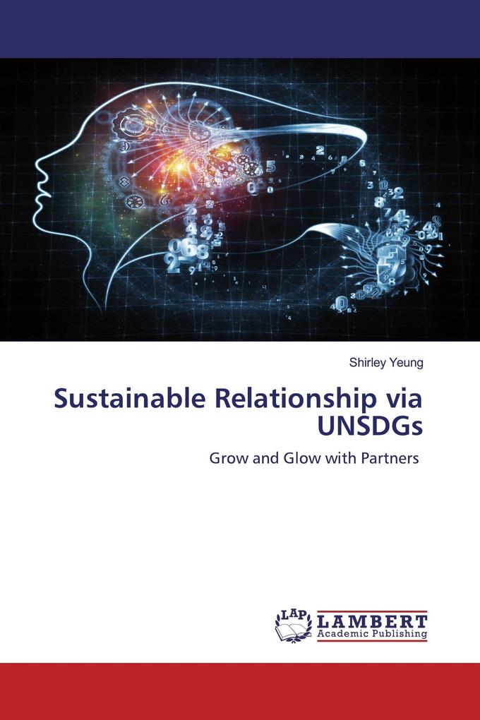 Sustainable Relationship via UNSDGs