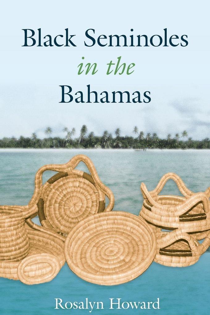 Black Seminoles in the Bahamas