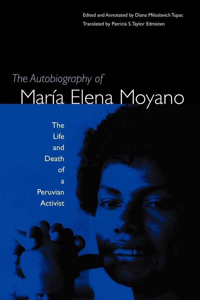 The Autobiography of Maria Elena Moyano
