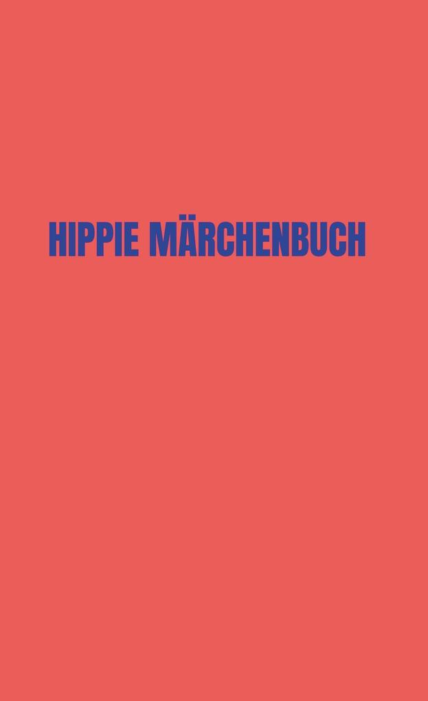 Hippie Märchenbuch