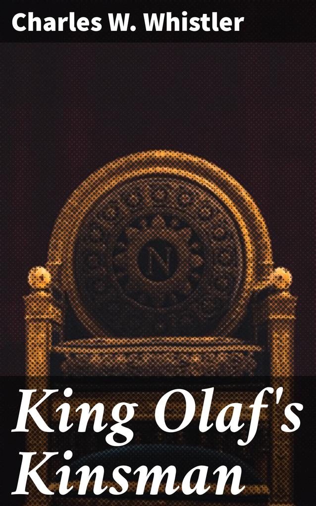 King Olaf‘s Kinsman