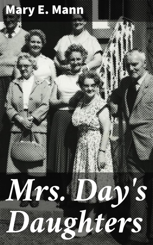 Mrs. Day‘s Daughters