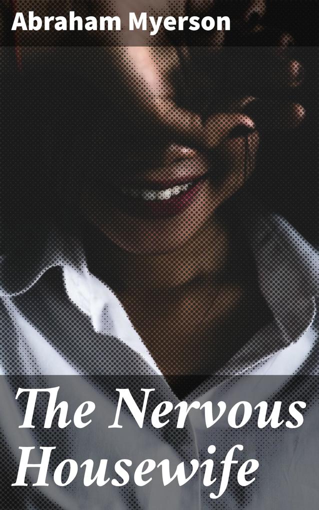 The Nervous Housewife