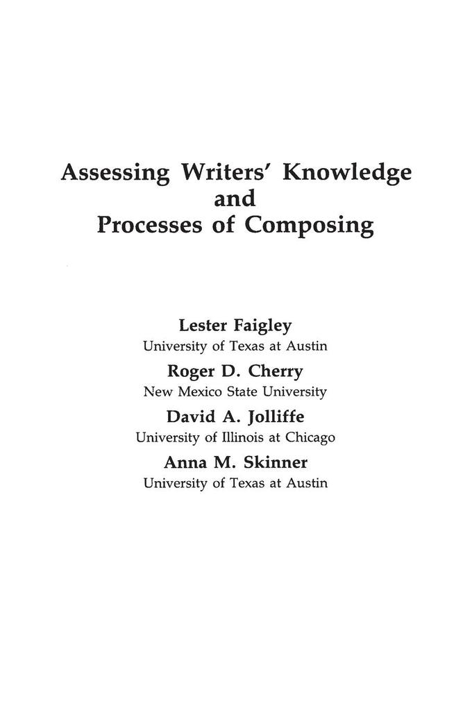 Assessing Writers' Knowledge and Processes of Composing