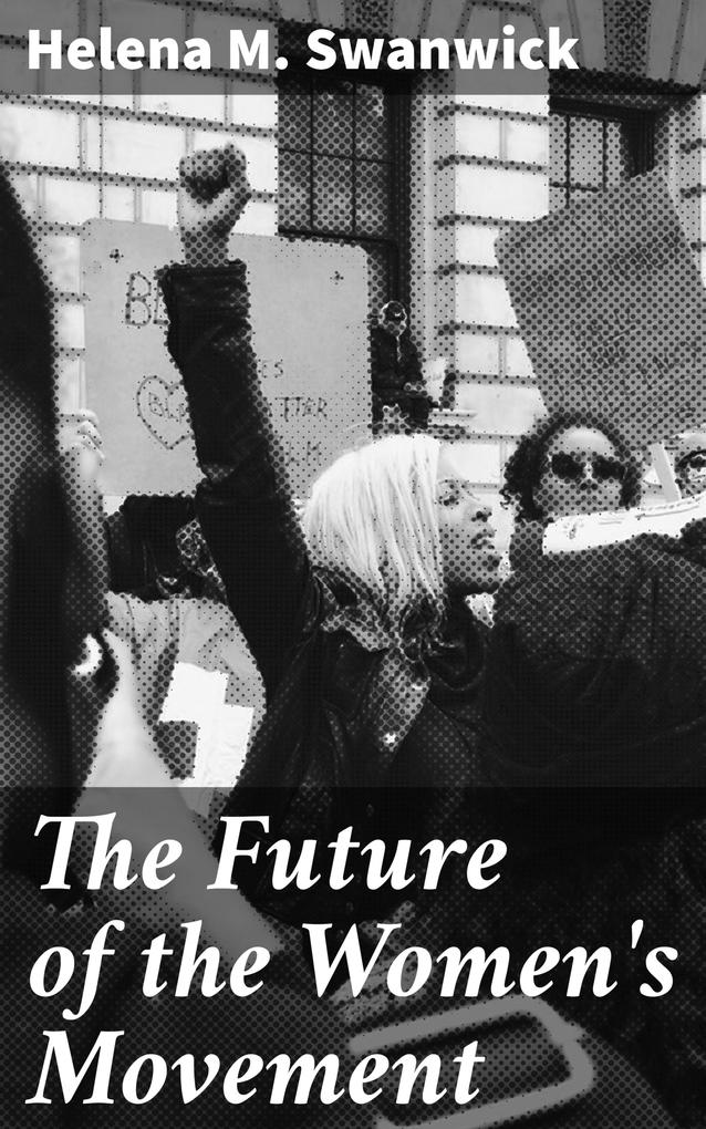The Future of the Women‘s Movement