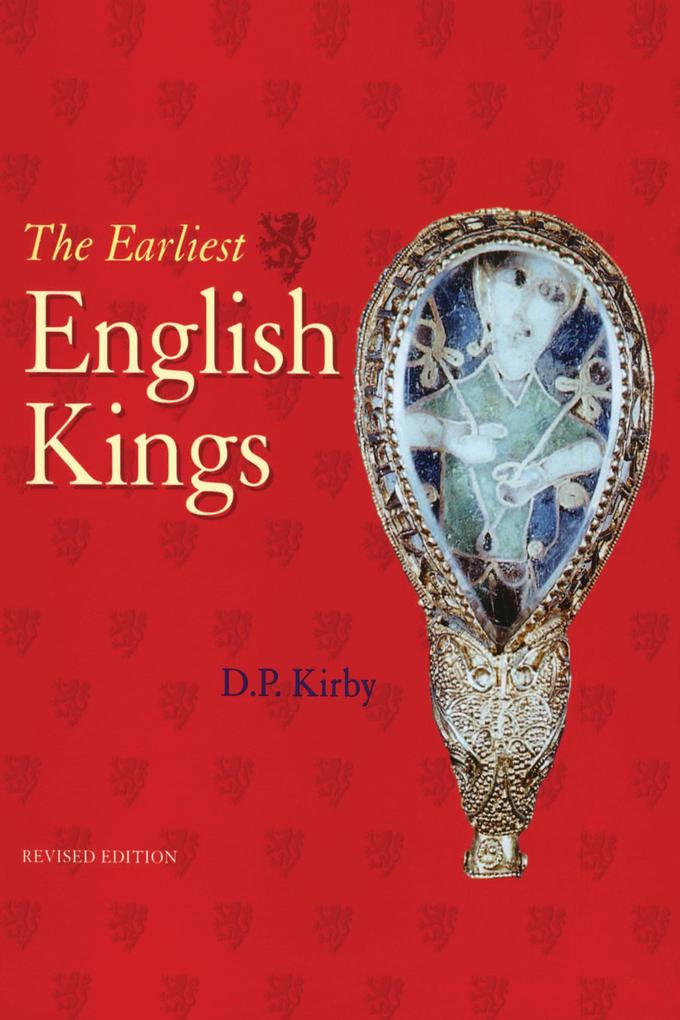 The Earliest English Kings