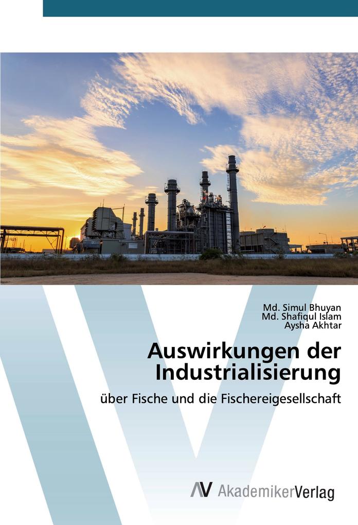 Auswirkungen der Industrialisierung