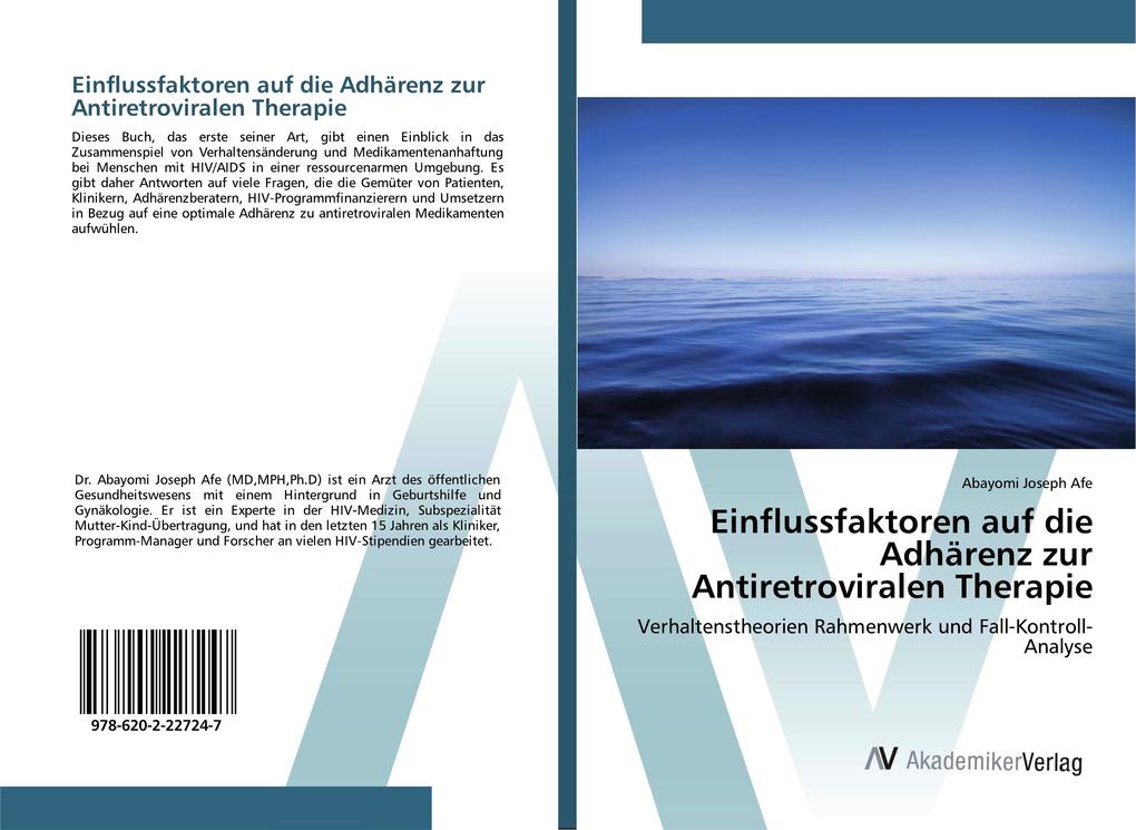 Einflussfaktoren auf die Adhärenz zur Antiretroviralen Therapie