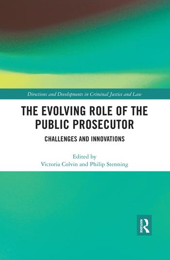 The Evolving Role of the Public Prosecutor