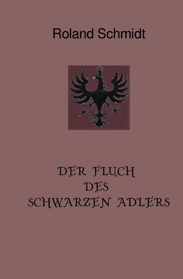 Image of Der Fluch des Schwarzen Adlers