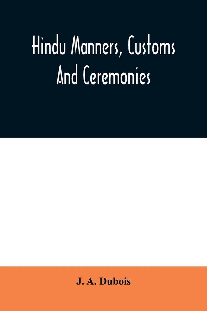 Hindu manners customs and ceremonies