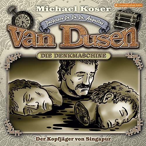 Professor van Dusen - Der Kopfjäger von Singapur 1 Audio-CD