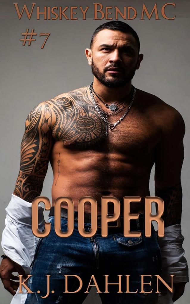 Cooper (Whiskey Bend MC Series #7)