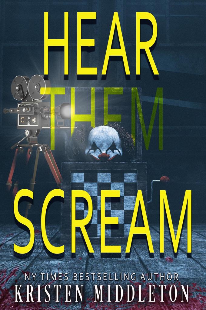 Hear Them Scream (Summit Lake Mysteries #2)