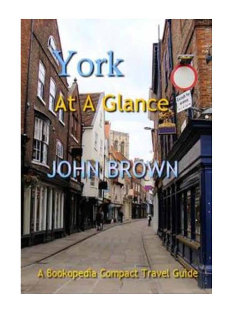 York At A Glance
