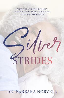 Silver Strides