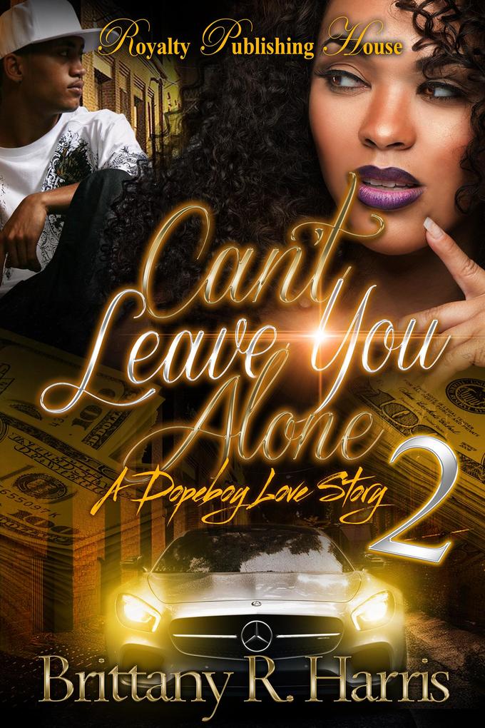 Can‘t Leave You Alone 2