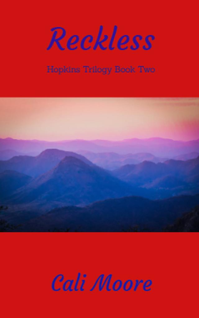 Reckless (Hopkins Trilogy #2)
