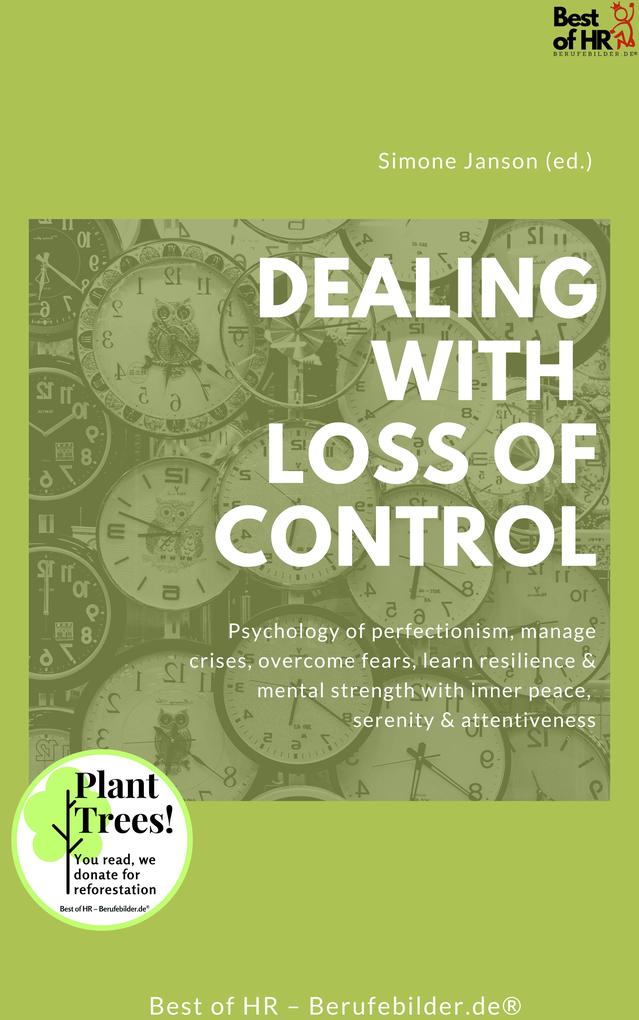 Dealing with Loss of Control