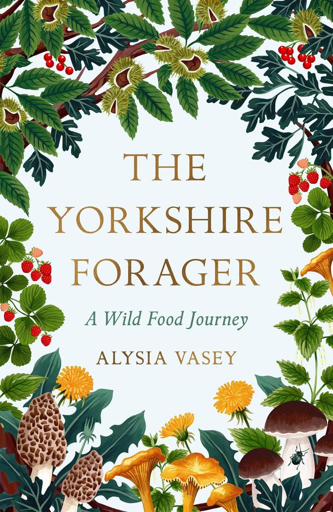 The Yorkshire Forager