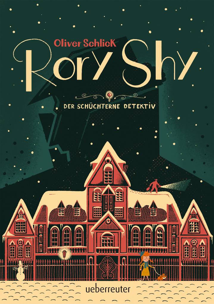 Rory Shy der schüchterne Detektiv (Rory Shy der schüchterne Detektiv Bd. 1)