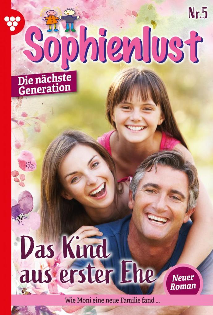 Sophienlust - Die nächste Generation 5 - Familienroman