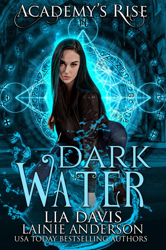 Dark Water: A Collective World Novel (Academy‘s Rise #2)