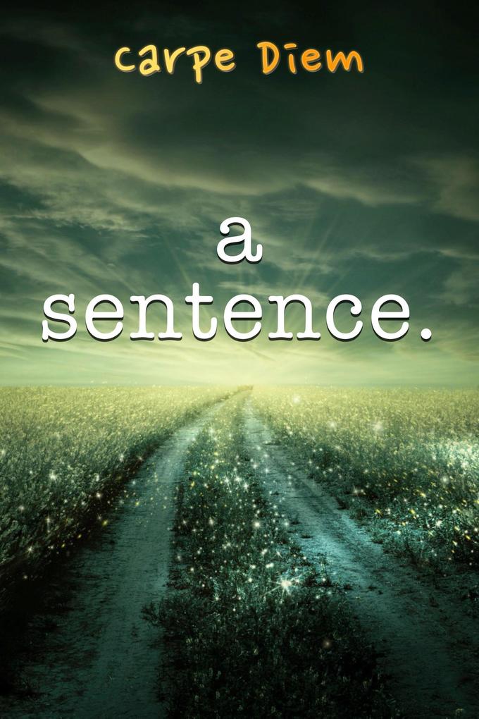 A Sentence