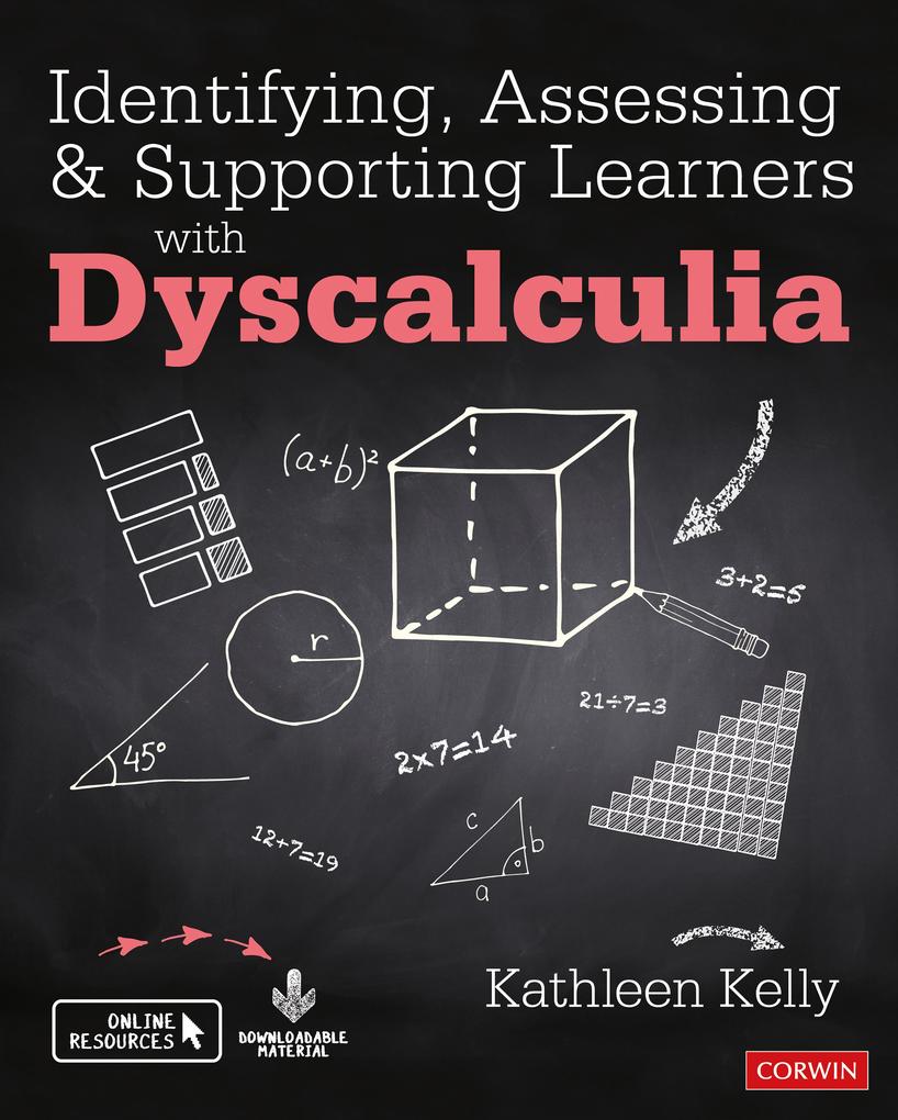 Identifying Assessing and Supporting Learners with Dyscalculia