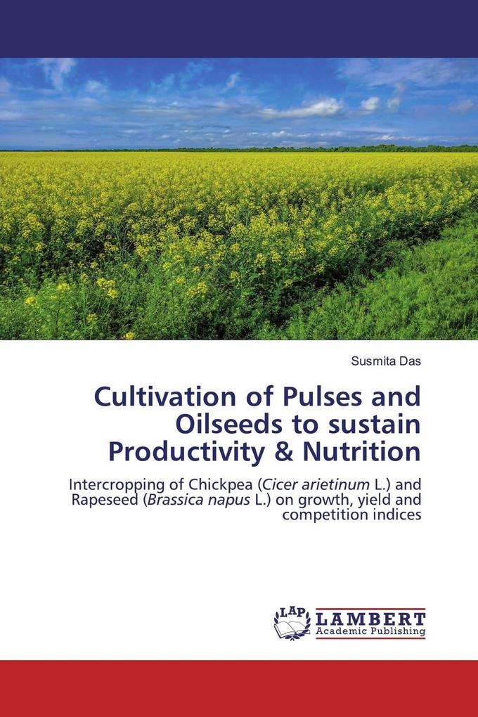 Cultivation of Pulses and Oilseeds to sustain Productivity & Nutrition