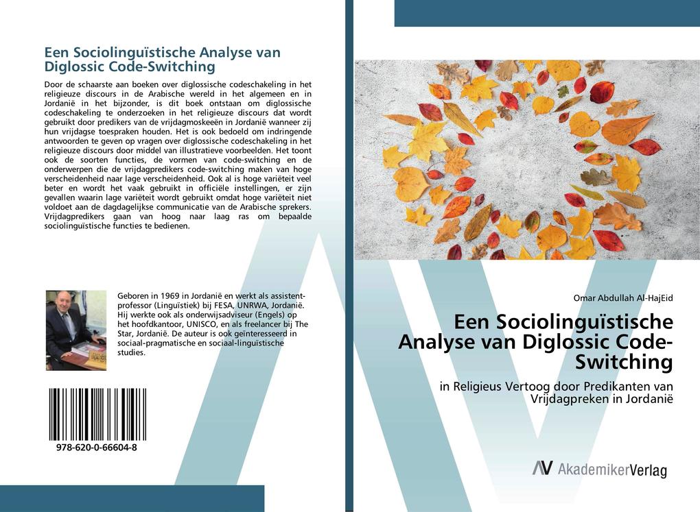 Een Sociolinguïstische Analyse van Diglossic Code-Switching