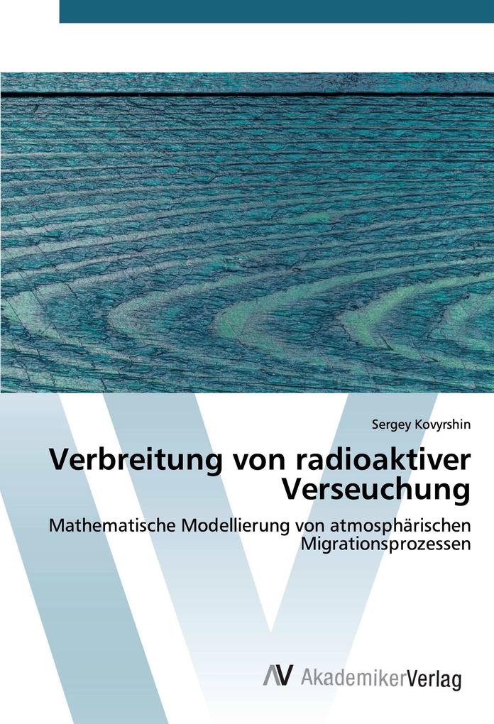 Verbreitung von radioaktiver Verseuchung