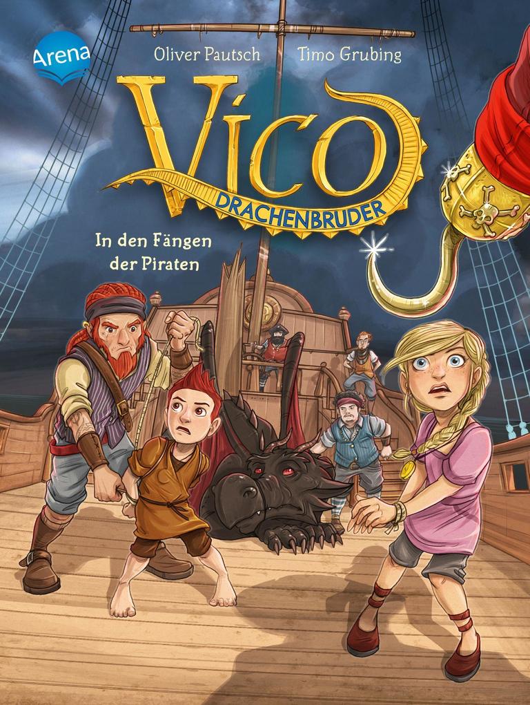 Image of In Den Fängen Der Piraten / Vico Drachenbruder Bd.4 - Oliver Pautsch, Gebunden