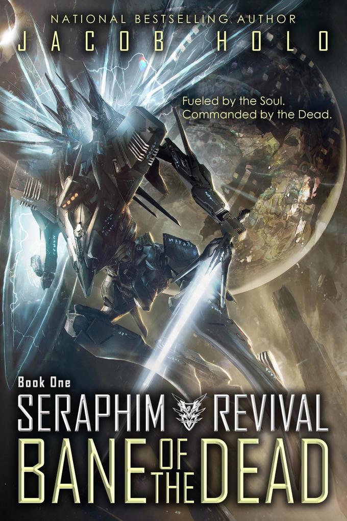 Bane of the Dead (Seraphim Revival #1)