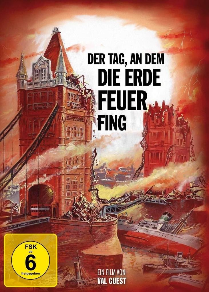 Der Tag an dem die Erde feuer fing