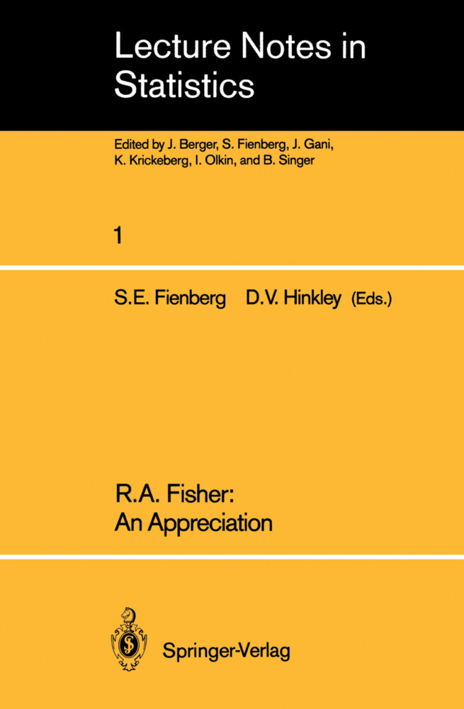 R.A. Fisher: An Appreciation