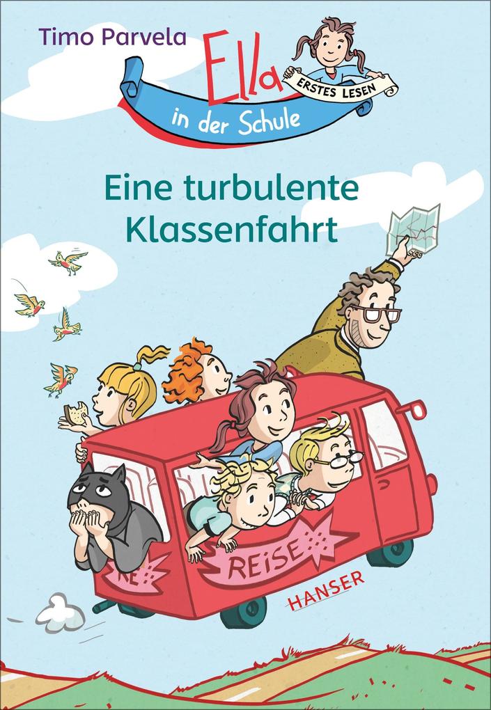 Image of Ella in der Schule - Eine turbulente Klassenfahrt