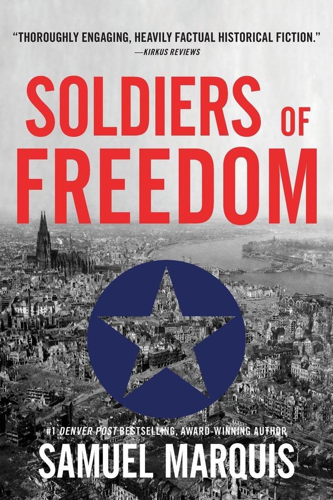 Soldiers of Freedom