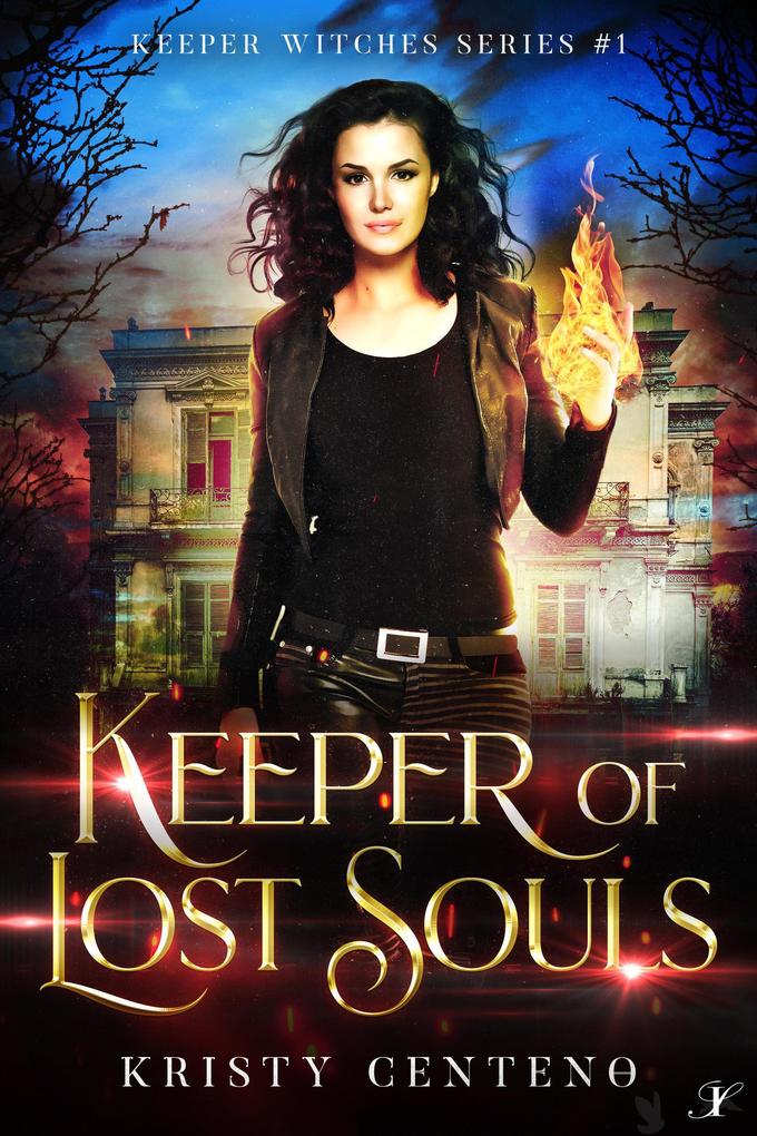 Keeper of Lost Souls (Keeper Witches #1)