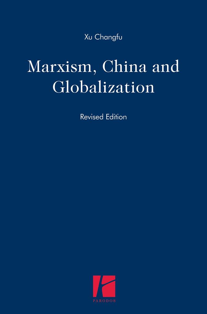 Marxism China and Globalisation