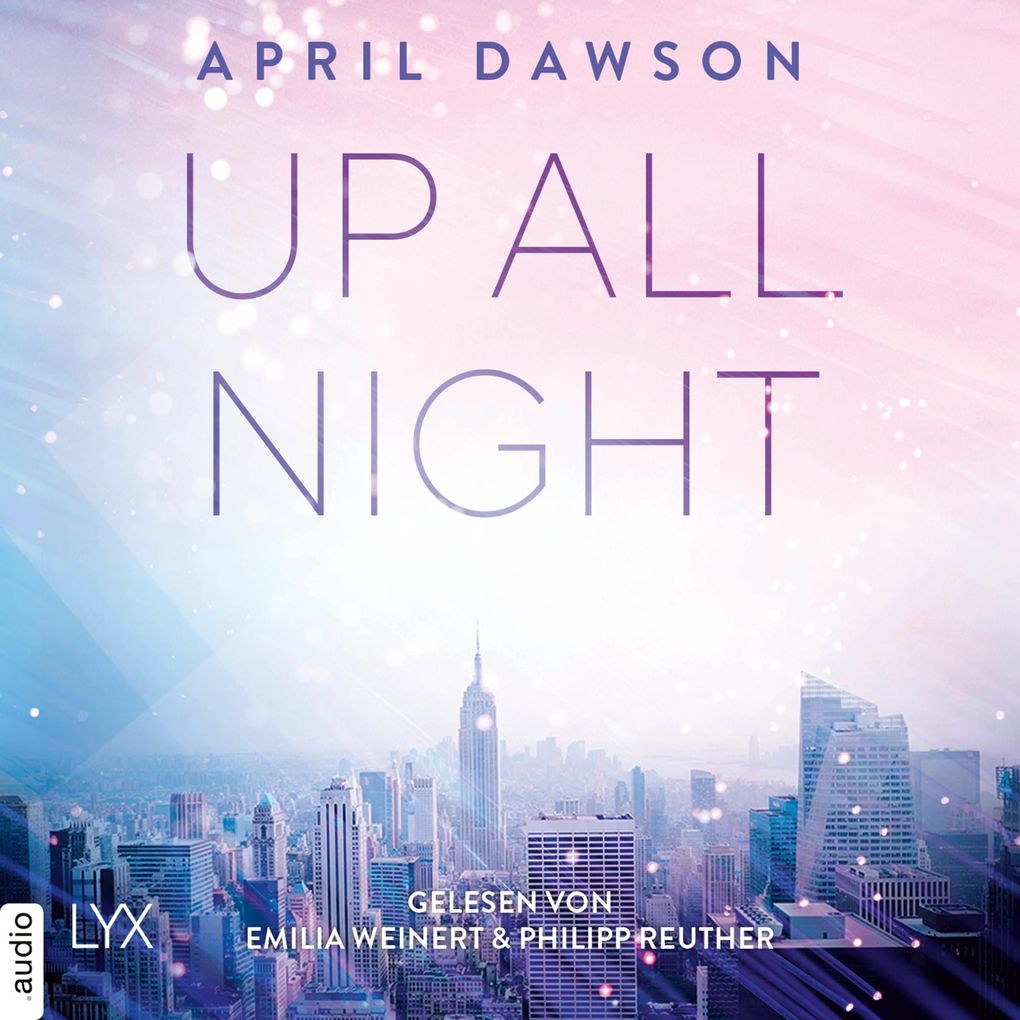 Up All Night - Up-All-Night-Reihe Teil 1