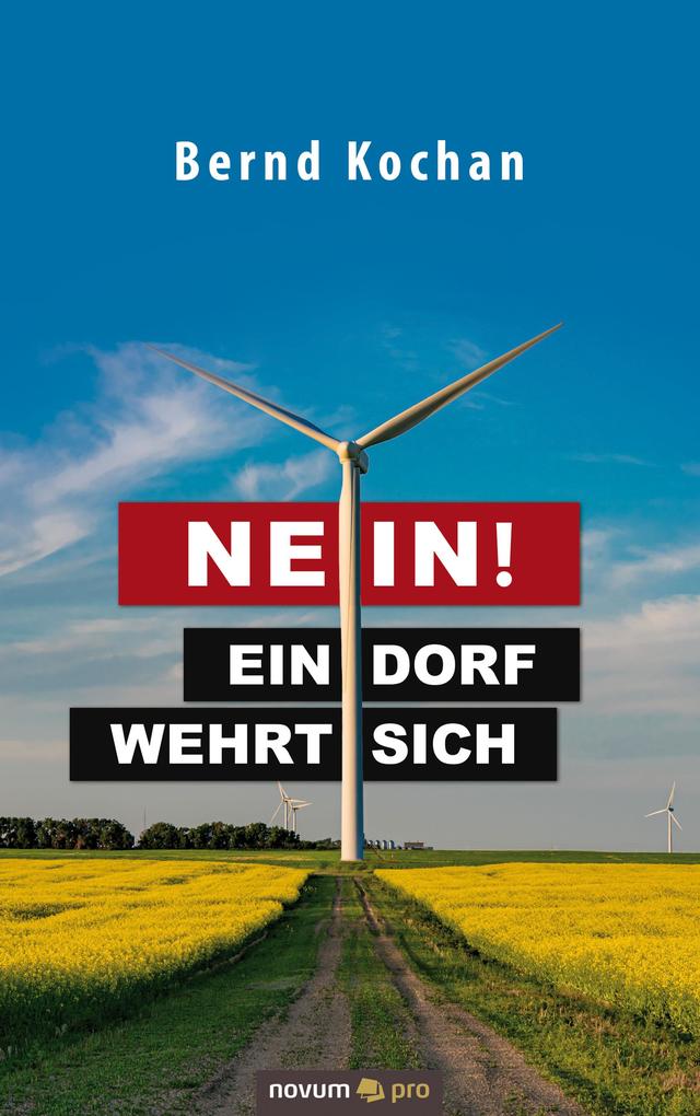 Nein! - Ein Dorf wehrt sich