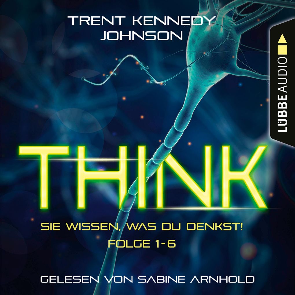 THINK: Sie wissen was du denkst Folge 1-6: Sammelband