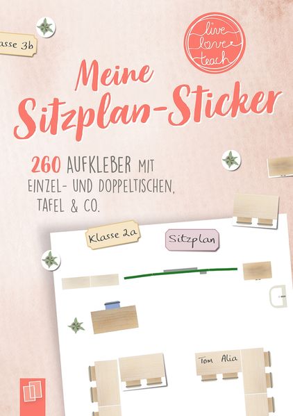 Meine Sitzplansticker 'live - love - teach'