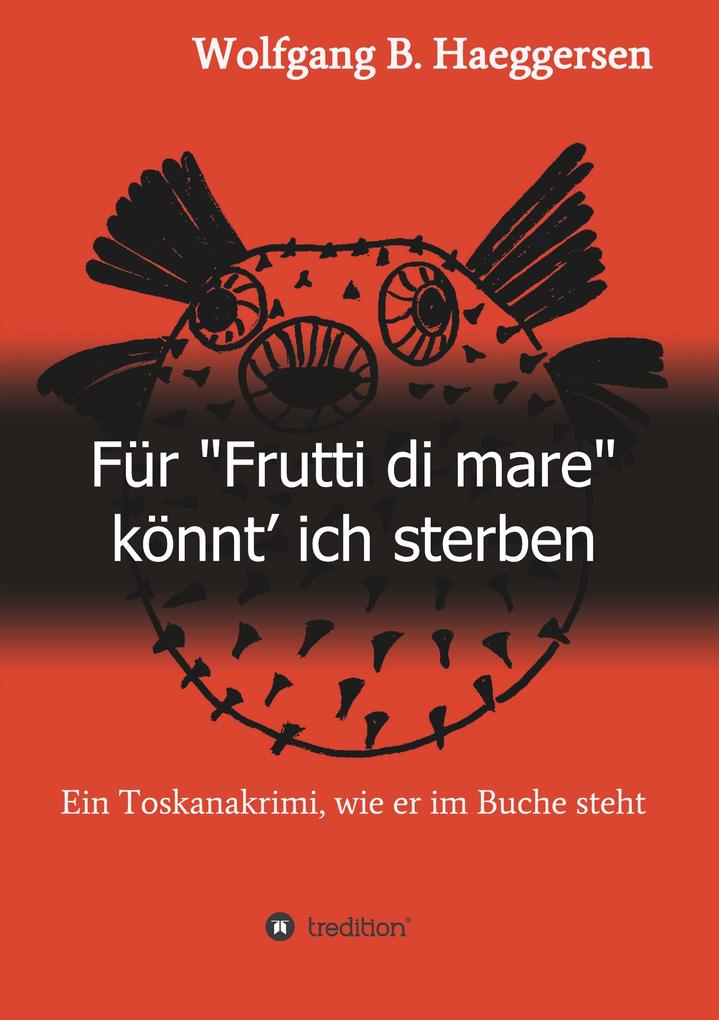 Für 'Frutti di mare' könnt' ich sterben