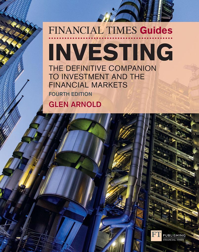 Financial Times Guide to Investing The